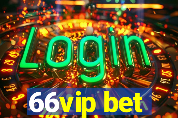 66vip bet